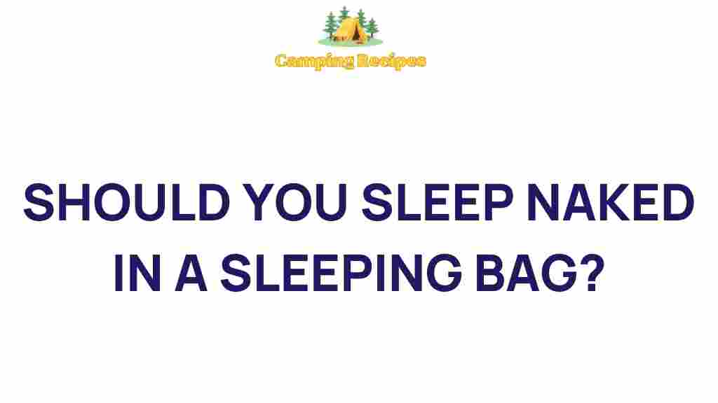 sleeping-bag-naked-benefits