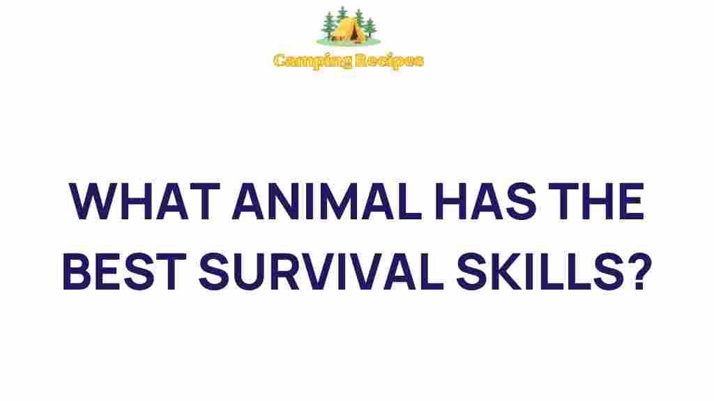 survival-skills-best-animal