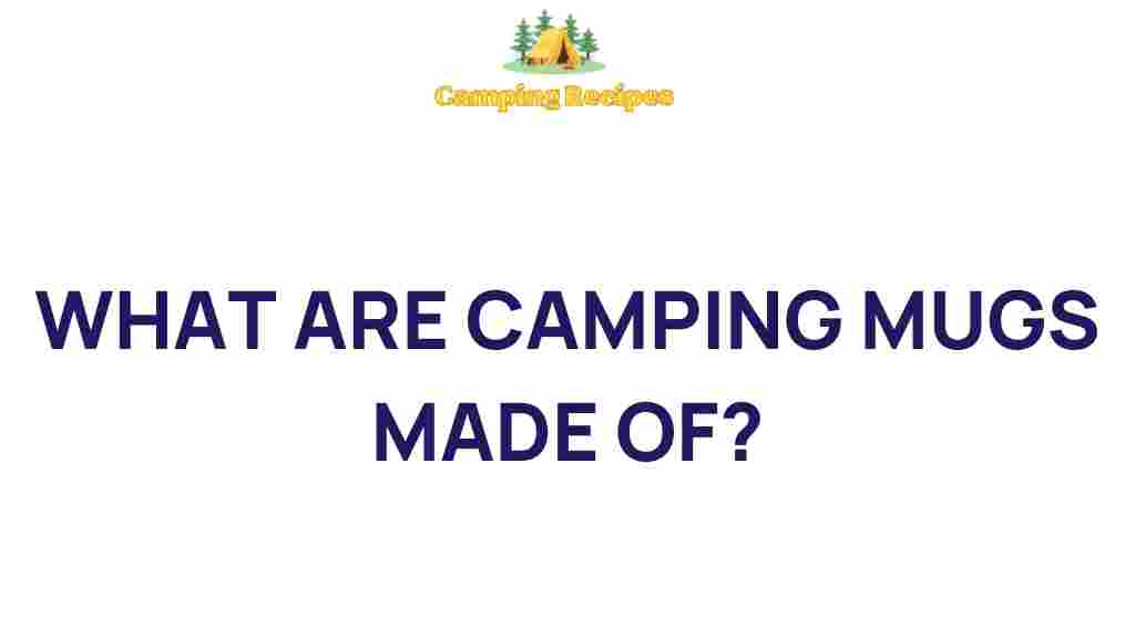 camping-mugs-made-of