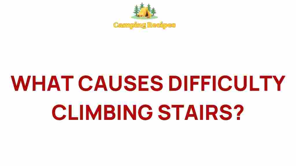 difficulty-climbing-stairs