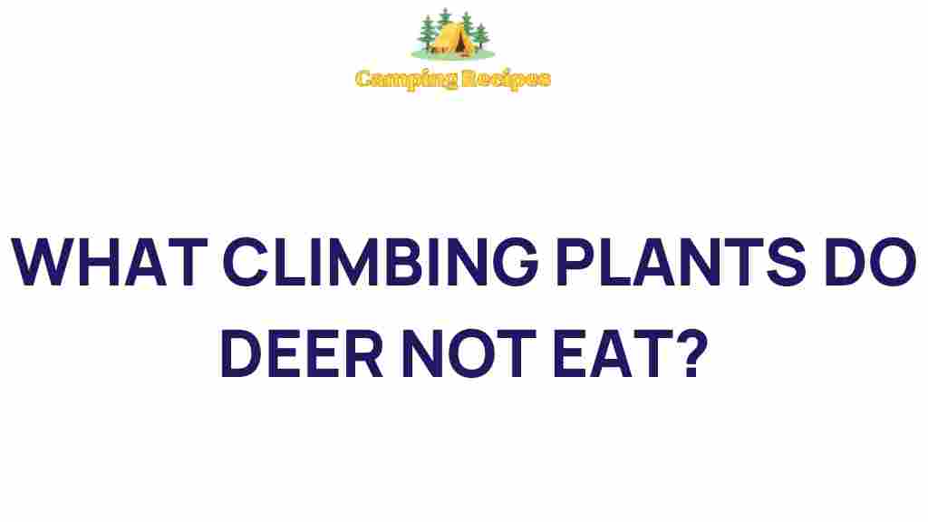climbing-plants-deer-not-eat