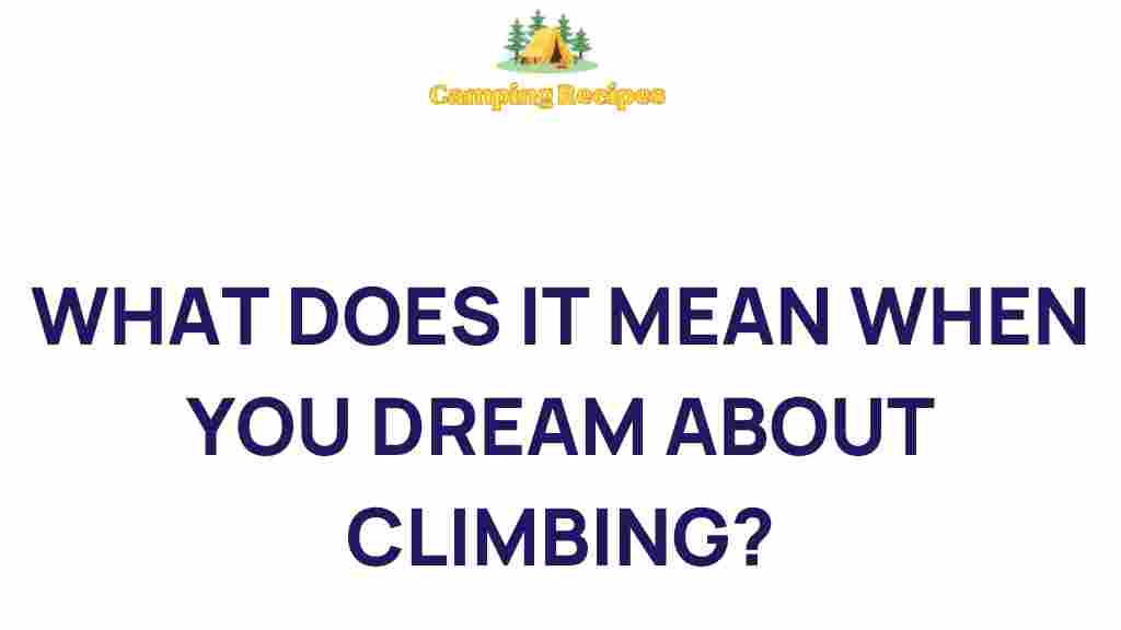 dreams-of-climbing-meaning
