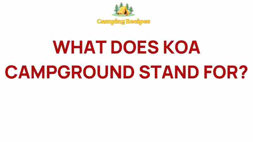 koa-campground-meaning