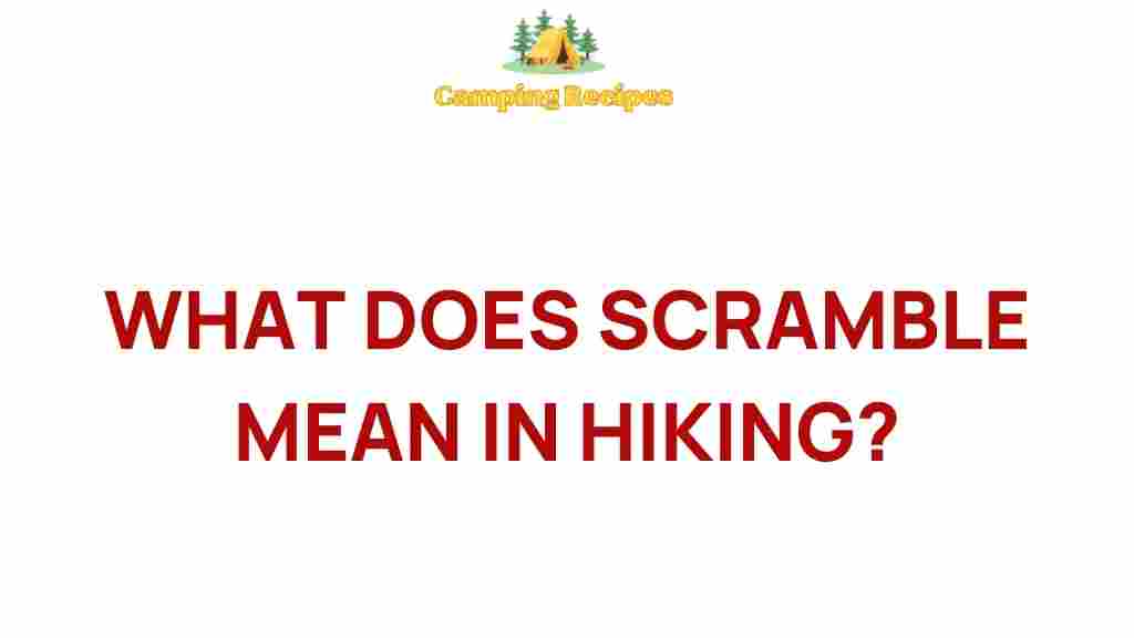 scramble-mean-hiking
