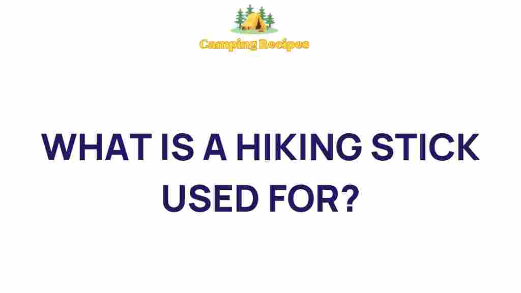 hiking-stick-benefits