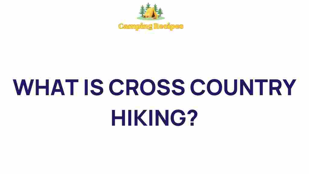 cross-country-hiking-discover-thrill