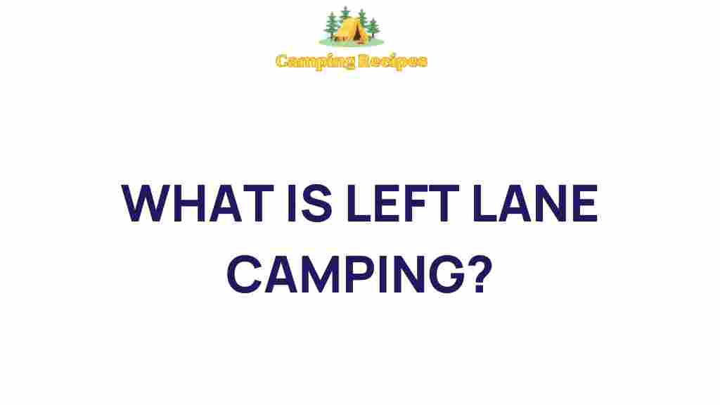 left-lane-camping