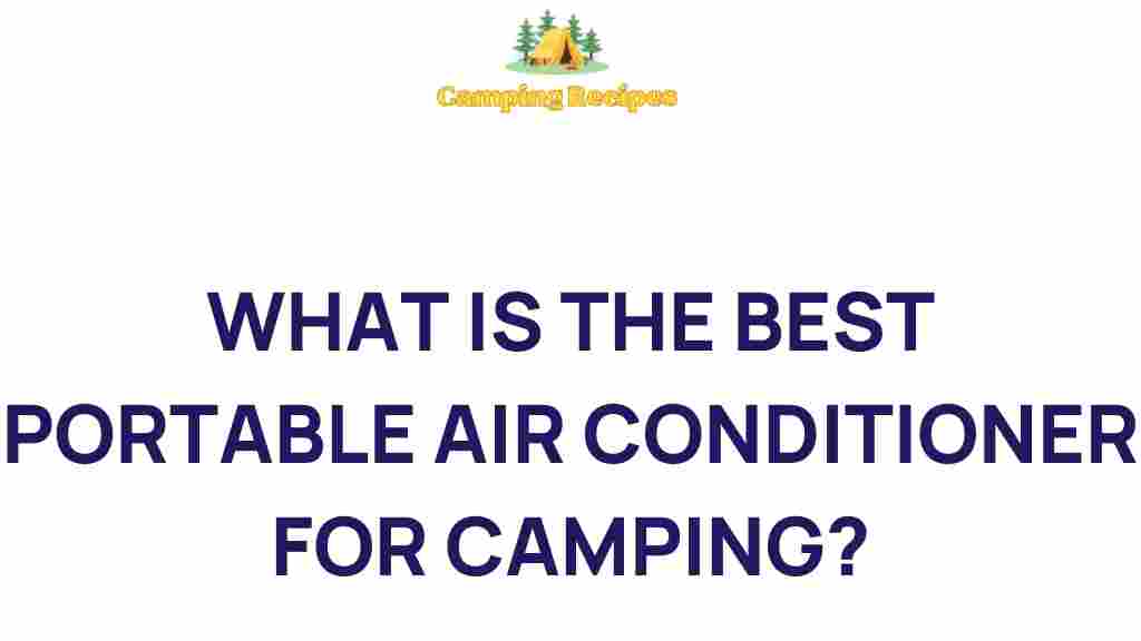 best-portable-air-conditioner-for-camping