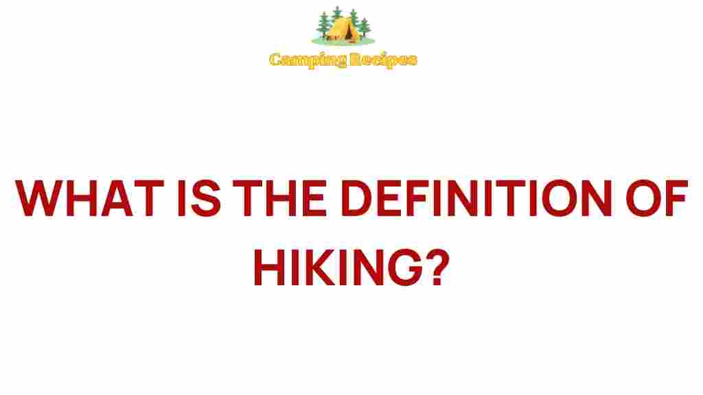 hiking-definition-outdoor-adventure