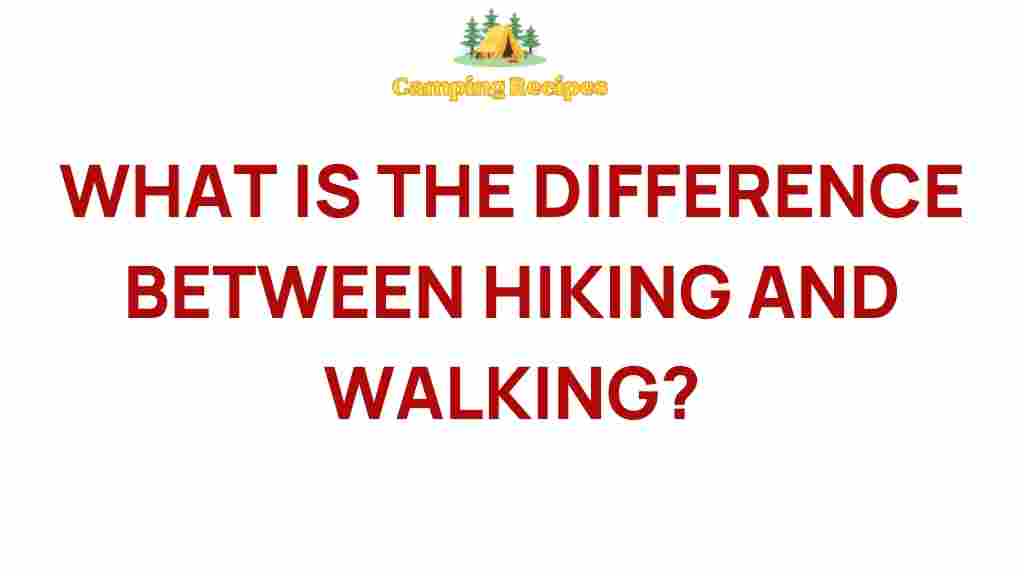 hiking-vs-walking-key-differences