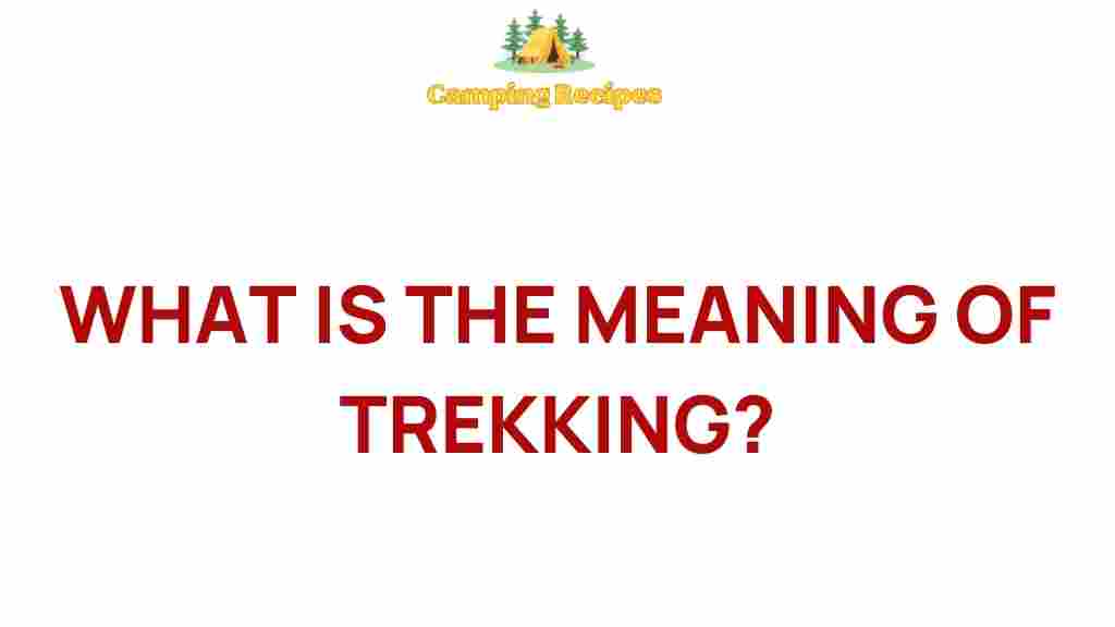 trekking-meaning
