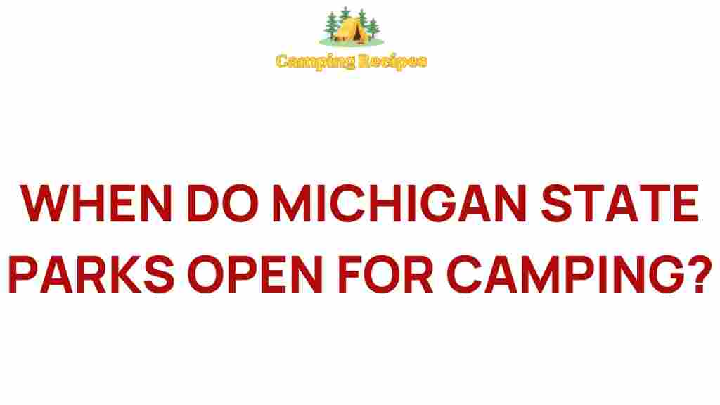 michigan-state-parks-camping-opening-dates
