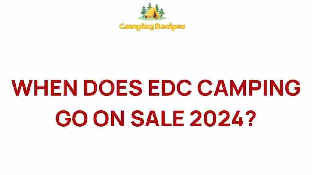 edc-camping-sale-2024
