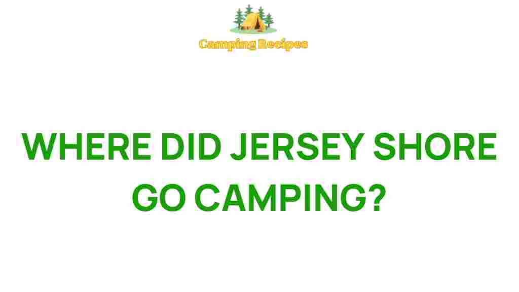jersey-shore-camping-secret-spots