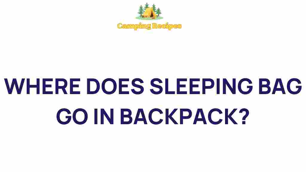 sleeping-bag-placement-backpack