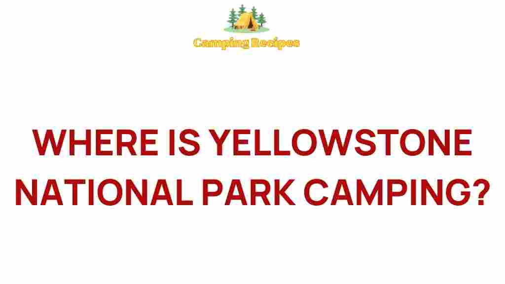 yellowstone-camping-spots