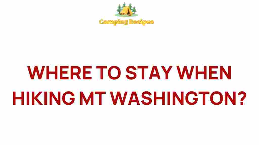 mt-washington-hiking-accommodations