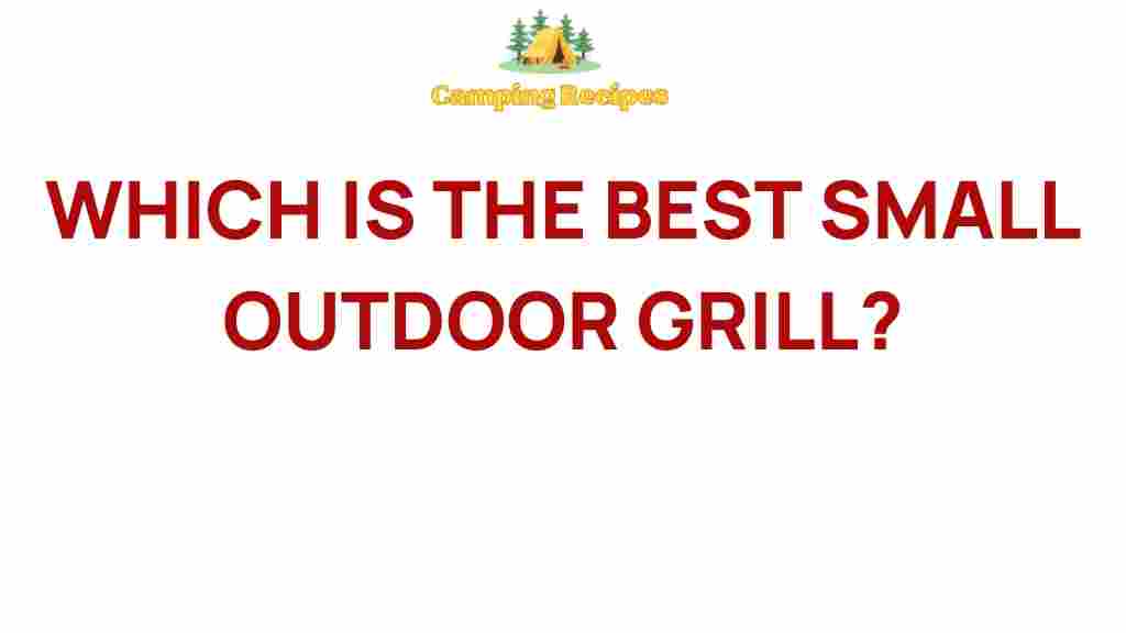 best-small-outdoor-grill