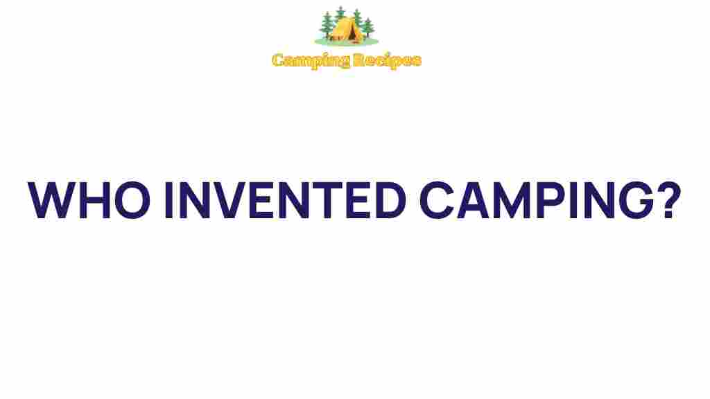 camping-history-origins
