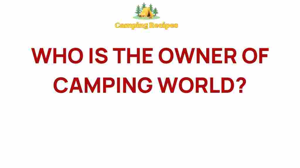 camping-world-owner